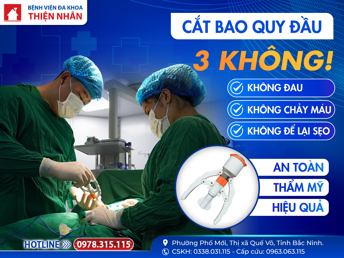 CẮT BAO QUY ĐẦU “3 KHÔNG” – AN TOÀN, NHANH CHÓNG, KHÔNG ĐỂ LẠI DI CHỨNG